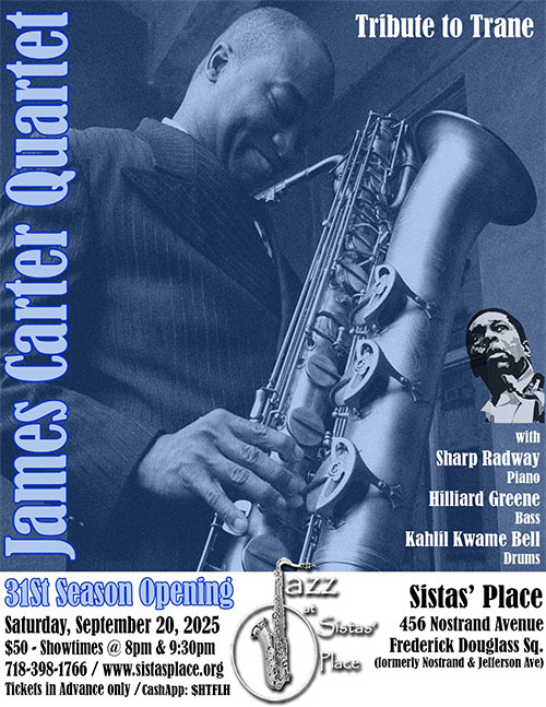 James Carter Quintet at Sistas' Place